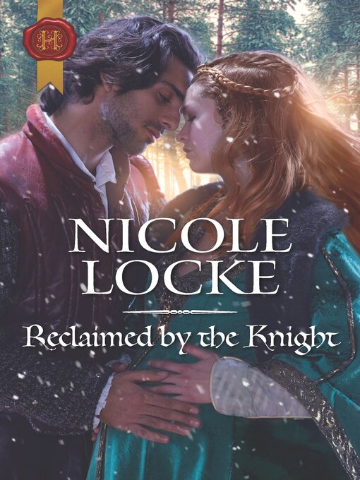 Title details for Reclaimed by the Knight by Nicole Locke - Available